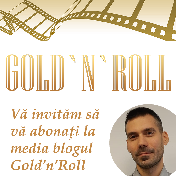 Vă invităm să vă abonați la media blogul Gold’n’Roll